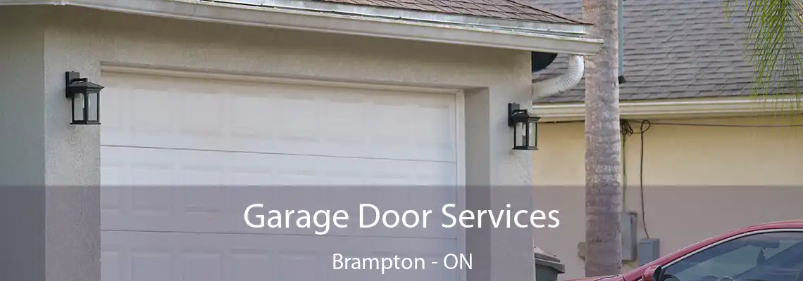  Garage Door Services Brampton - ON