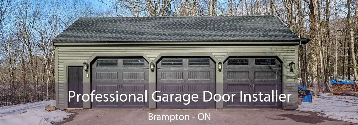 Professional Garage Door Installer Brampton - ON