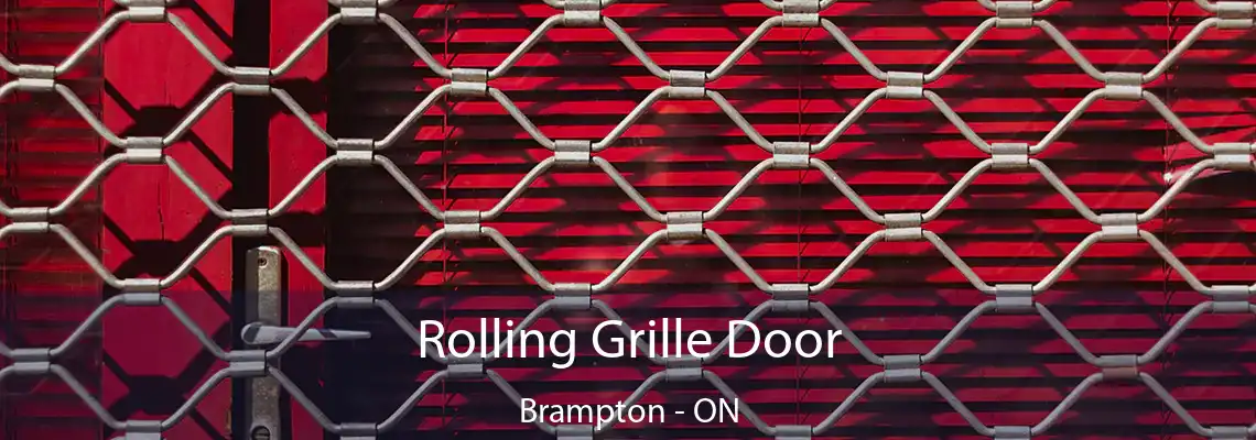 Rolling Grille Door Brampton - ON